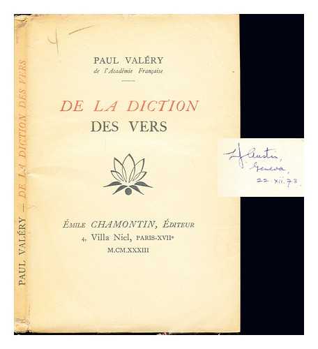 VALRY, PAUL (1871-1945) - De la diction des vers