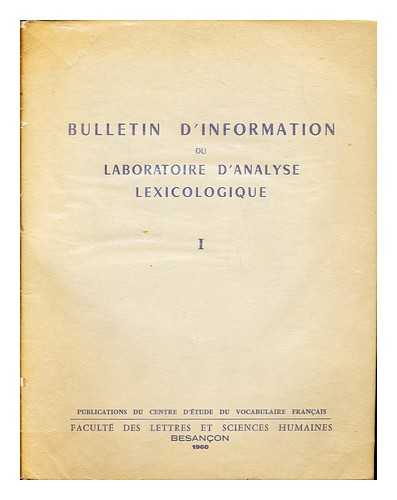 CENTRE D'TUDE DU VOCABULAIRE FRANCAIS - Bulletin D'Information du Laboratoire D'Analyse Lexicologique I