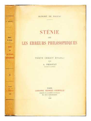 BALZAC, HONOR DE (1799-1850) - Stnie : ou, Les erreurs philosophiques / texte indit tabli par A. Prioult