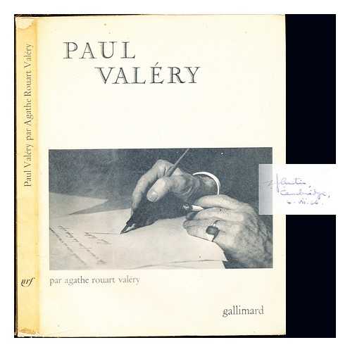 VALERY, AGATHE ROUART - Paul Valery