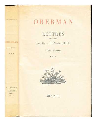 SENANCOUR, ETIENNE PIVERT DE (1770-1846) - Oberman : lettres . Volume 2
