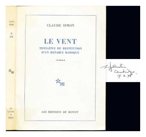 SIMON, CLAUDE - Le vent, tentative de restitution d'un retable baroque