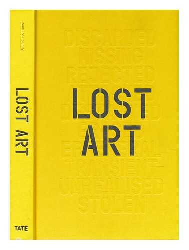 MUNDY, JENNIFER - Lost art: missing artworks of the twentieth century / Jennifer Mundy