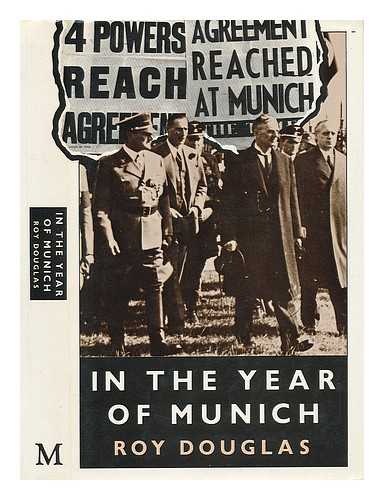 DOUGLAS, ROY - In the Year of Munich