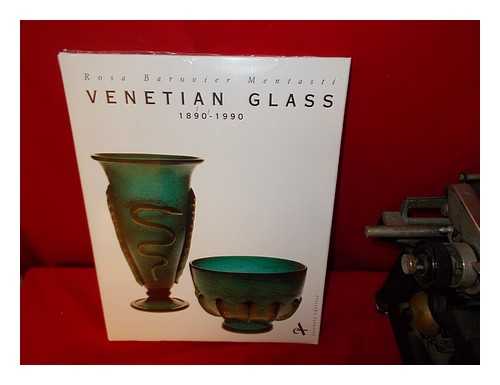 BAROVIER MENTASTI, ROSA - Venetian glass: 1890-1990