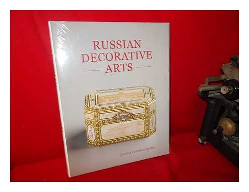 COLEMAN SPARKE, CYNTHIA - Russian decorative arts / Cynthia Coleman Sparke