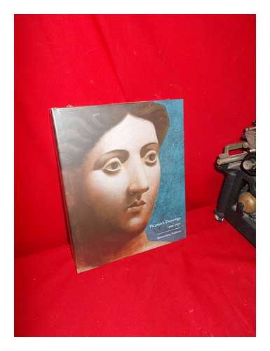 GALASSI, SUSAN GRACE; MCCULLY, MARILYN - Picasso's drawings, 1890-1921: reinventing tradition / Susan Grace Galassi and Marilyn McCully