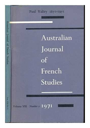 KIRSHOP, WALLACE [ED.] - Paul Valry (1871-1971). Australian Journal of French Studies. Volume VIII, Number 2. May- August 1971