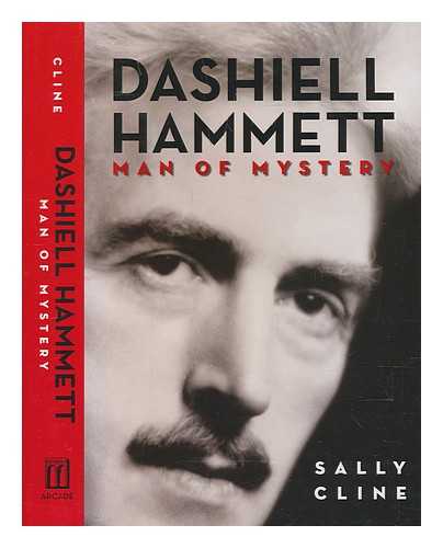 CLINE, SALLY - Dashiell Hammett: man of mystery