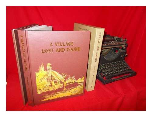 MAY, BRIAN (1947-); VIDAL, ELENA - A village lost and found: a complete annotated collection of the original 1850s stereoscopic photograph series, 'Scenes in our village' by T.R. Williams / Brian May and Elena Vidal