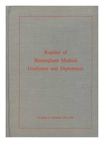 C. F. V. SMOUT - Register of Birmingham Medical Graduates and Diplomates complete to December 31st, 1959