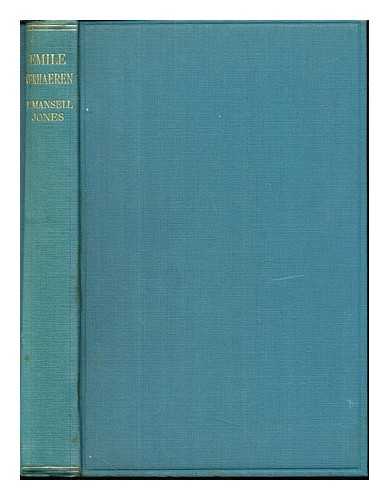 JONES, PERCY MANSELL (1889-1968) - Emile Verhaeren : a study in the development of his art and ideas