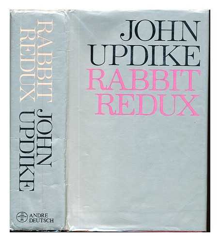 UPDIKE, JOHN - Rabbit redux