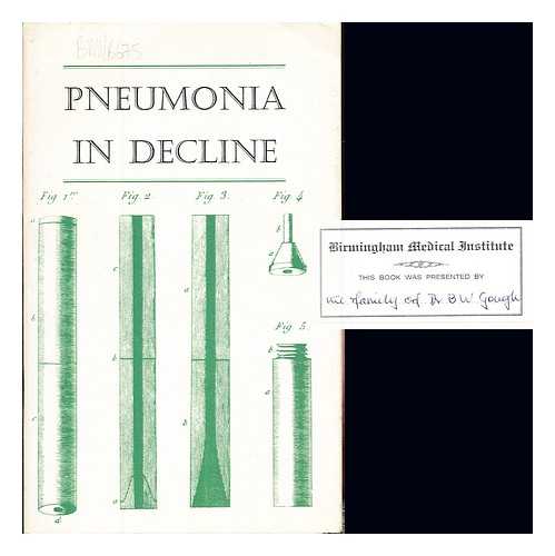 OFFICE OF HEALTH ECONOMICS (LONDON, ENGLAND) - Pneumonia in decline