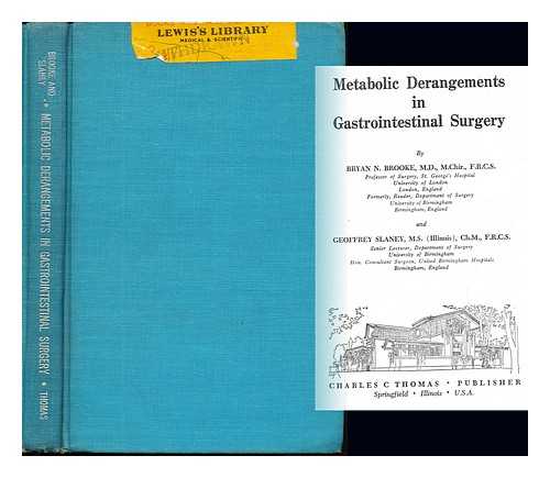 BROOKE, BRYAN N. SLANEY, GEOFFREY - Metabolic derangements in gastrointestinal surgery