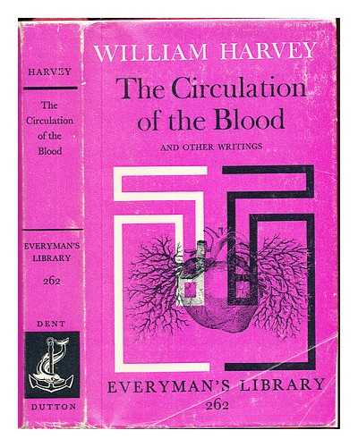 HARVEY, WILLIAM (1578-1657). FRANKLIN, KENNETH JAMES - The circulation of the blood and other writings