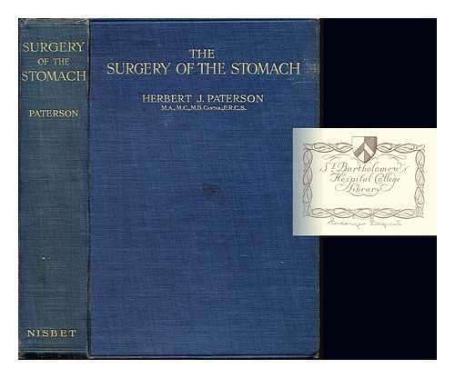 PATERSON, HERBERT J - The surgery of the stomach a handbook of diagnosis and treatment