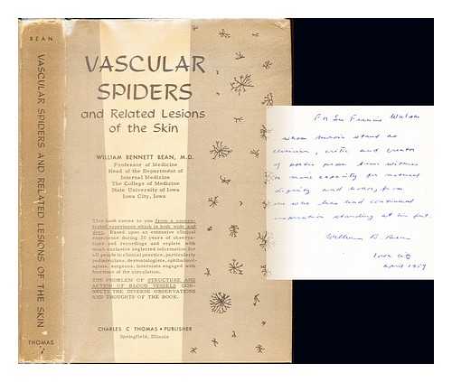 BEAN, WILLIAM BENNETT (1909-1989) - Vascular spiders and related lesions of the skin