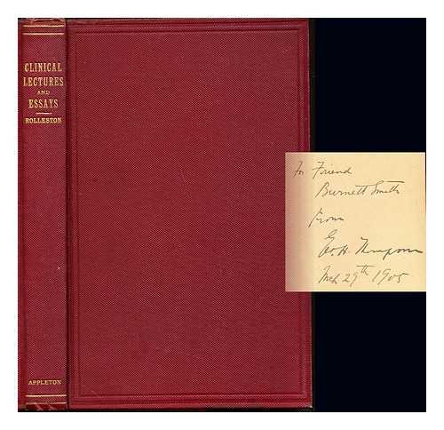 ROLLESTON, HUMPHRY DAVY SIR (1862-1944) - Clinical lectures and essays on abdominal and other subjects
