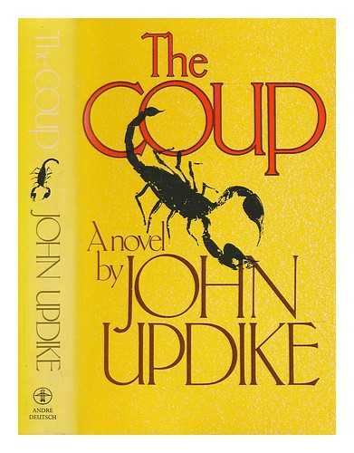 UPDIKE, JOHN (1932-2009) - The coup / John Updike