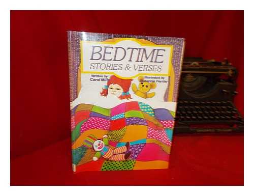 MILLS, CAROL MOYA. FERRIER, SUSANNE - Bedtime stories & verses
