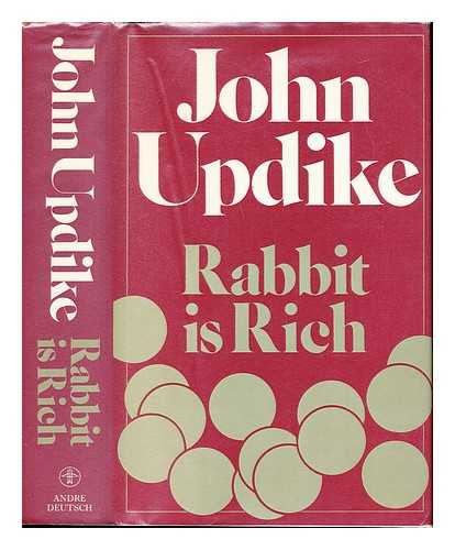 UPDIKE, JOHN - Rabbit is rich