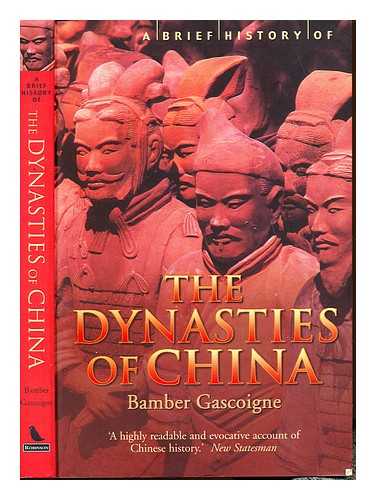 GASCOIGNE, BAMBER - A brief history of the dynasties of China