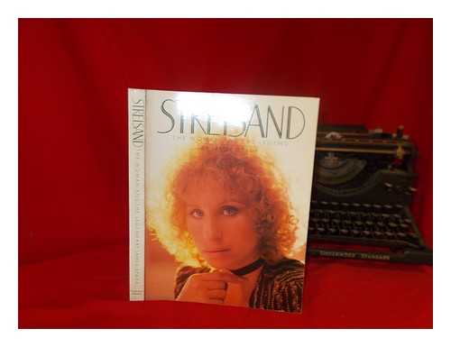 SPADA, JAMES. NICKENS, CHRISTOPHER - Streisand, the woman and the legend / James Spada with Christopher Nickens