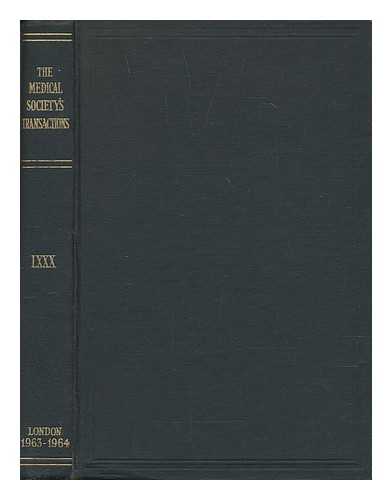 JEPSON, EWART M., EDITOR - Transactions of the Medical Society of London: volume the eighteenth