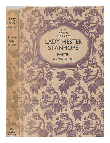 ARMSTRONG, MARTIN - Lady Hester Stanhope