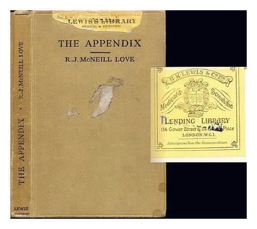 LOVE, ROBERT JOHN MCNEILL (1891-) - The appendix