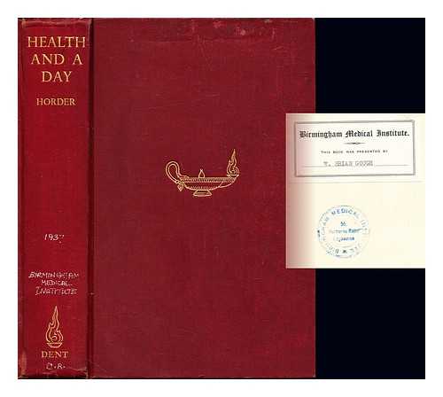 HORDER, THOMAS JEEVES BARON (1871-1955) - Health & a day : addresses