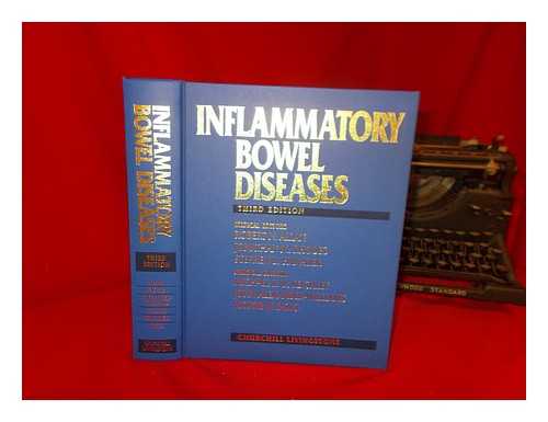 Allan, Robert Norman - Inflammatory bowel diseases / medical editors: Robert N. Allan, Jonathan M. Rhodes, Stephen B. Hanauer ; surgical editors: Michael R.B. Keighley, John Alexander-Williams, Victor W. Fazio