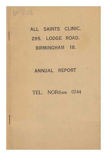 ALL SAINTS CLINIC - Annual Report TEL. NORthern 0744