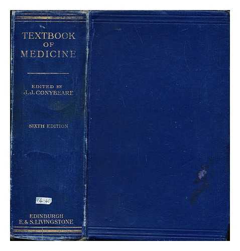 CONYBEARE, JOHN JOSIAS SIR - Textbook of medicine