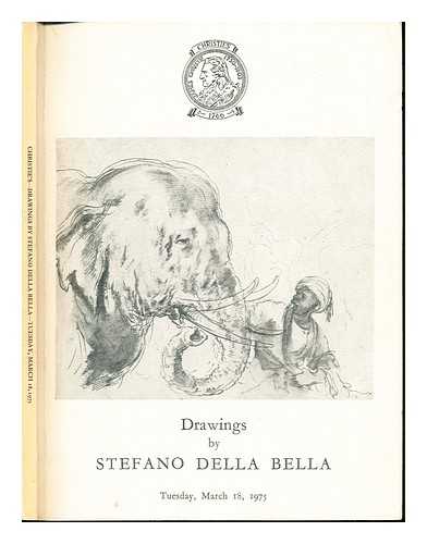 CHRISTIE, MANSON & WOODS - A collection of drawings by Stefano Della Bella, the property of a gentleman : which will be sold at auction by Christie, Manson and Woods Ltd., March 18, 1975