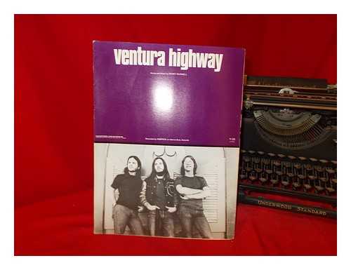 BUNNELL, DEWEY. AMERICA. WARNER BROS. RECORDS - Ventura Highway