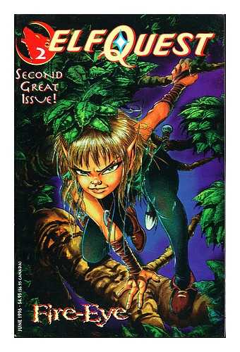Various authors. Elfquest - Elfquest: Second great Issue: Fire-Eye