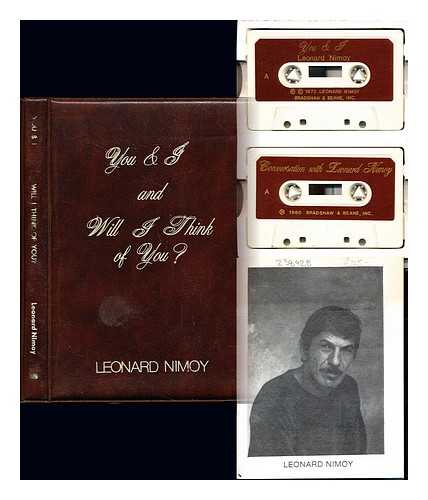 NIMOY, LEONARD. BRADSHAW & BEANE, INC - Leonard Nimoy: ' You & I'. 'Will I Think of You?'. 'Conservation with Leonard Nimoy'