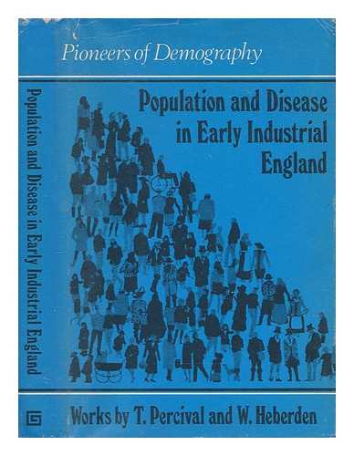 BENJAMIN, BERNARD (1910-) - Population and disease in early industrial England / with an introduction by B. Benjamin