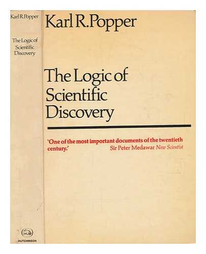 THE LOGIC OF SCIENTIFIC DISCOVERY / KARL R.POPPER - Pepper, Karl Raimund