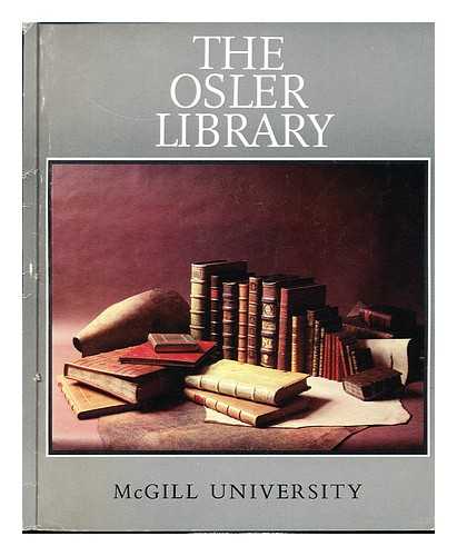 OSLER LIBRARY - The Osler Library