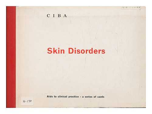 CIBA FOUNDATION - Skin disorders : aids to clinical practice - a series of cards