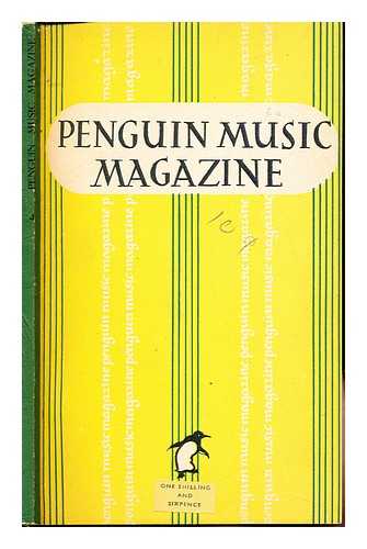 HILL, RALPH. PENGUIN BOOKS - The Penguin Music Magazine IV