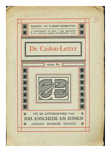 JOH. ENSCHED EN ZONEN - De 'Caslon' romein- en cursijf-schriften serie 60