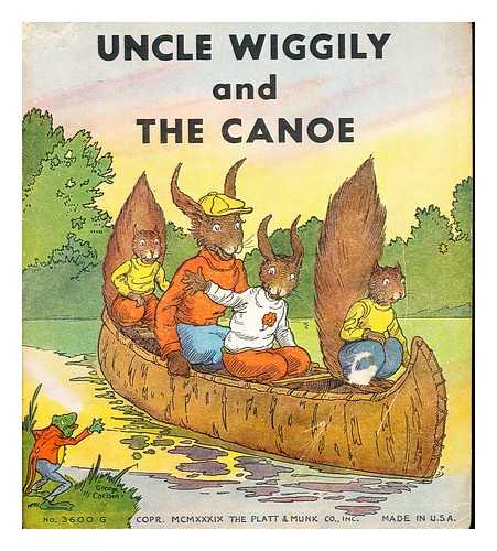 GARIS, HOWARD ROGER - Uncle Wiggily and the canoe