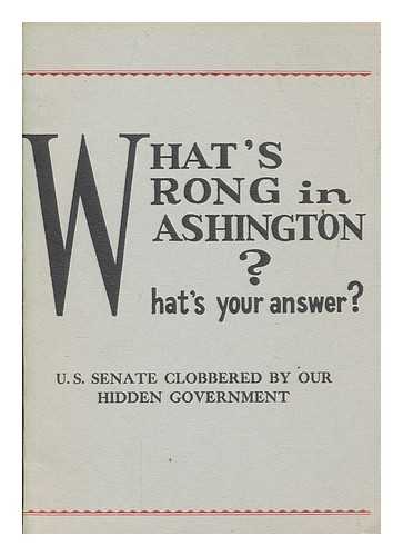 VENNARD, WICKLIFFE B., SR - What is your answer? : a series of unanswered letters to congressmen