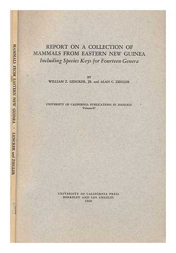 LIDICKER, WILLIAM Z., JR.; ZIEGLER, ALAN C - Reports on a collection of mammals from eastern New Guinea ; including species keys for fourteen genera