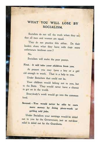 ANTI-SOCIALIST UNION - What You Will Lose By Socialism