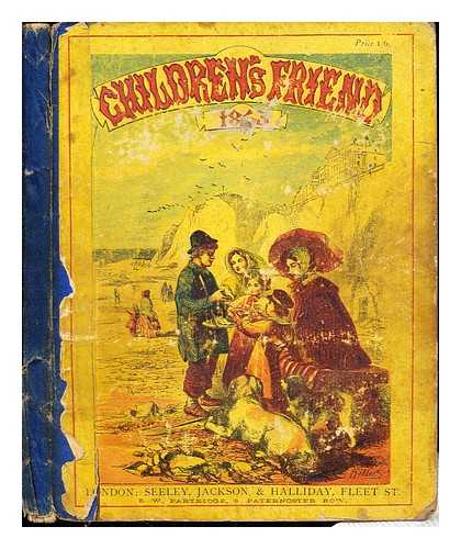 THE CHILDREN'S FRIEND - The Children's Friend. Volume VII